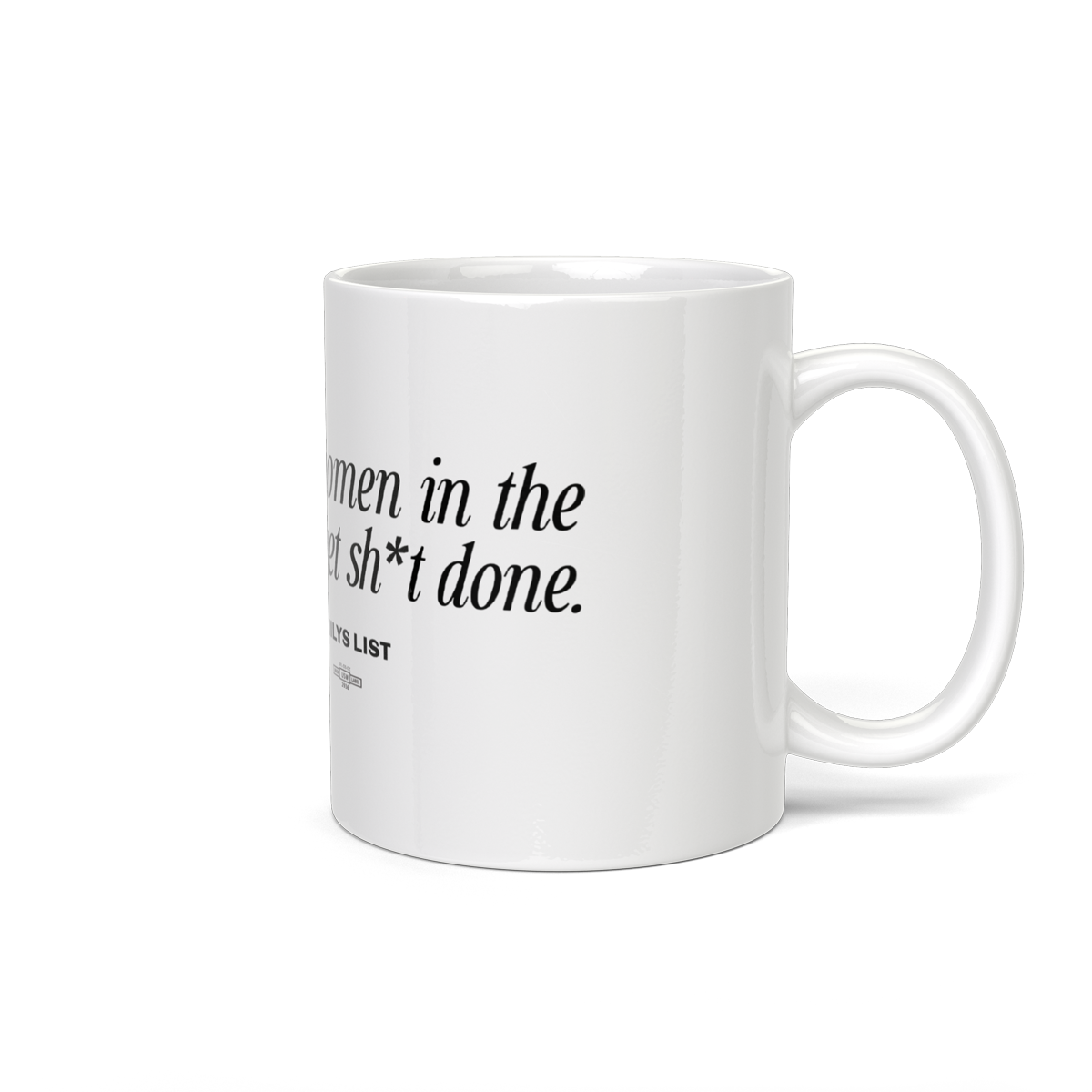 Black Women in the Senate Get Sh*t Done Mug