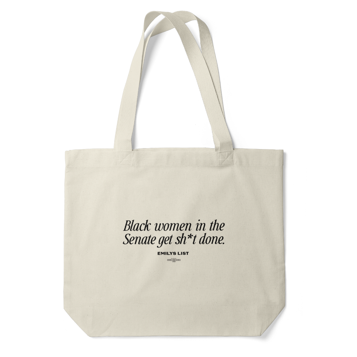Black Women in the Senate Get Sh*t Done Tote