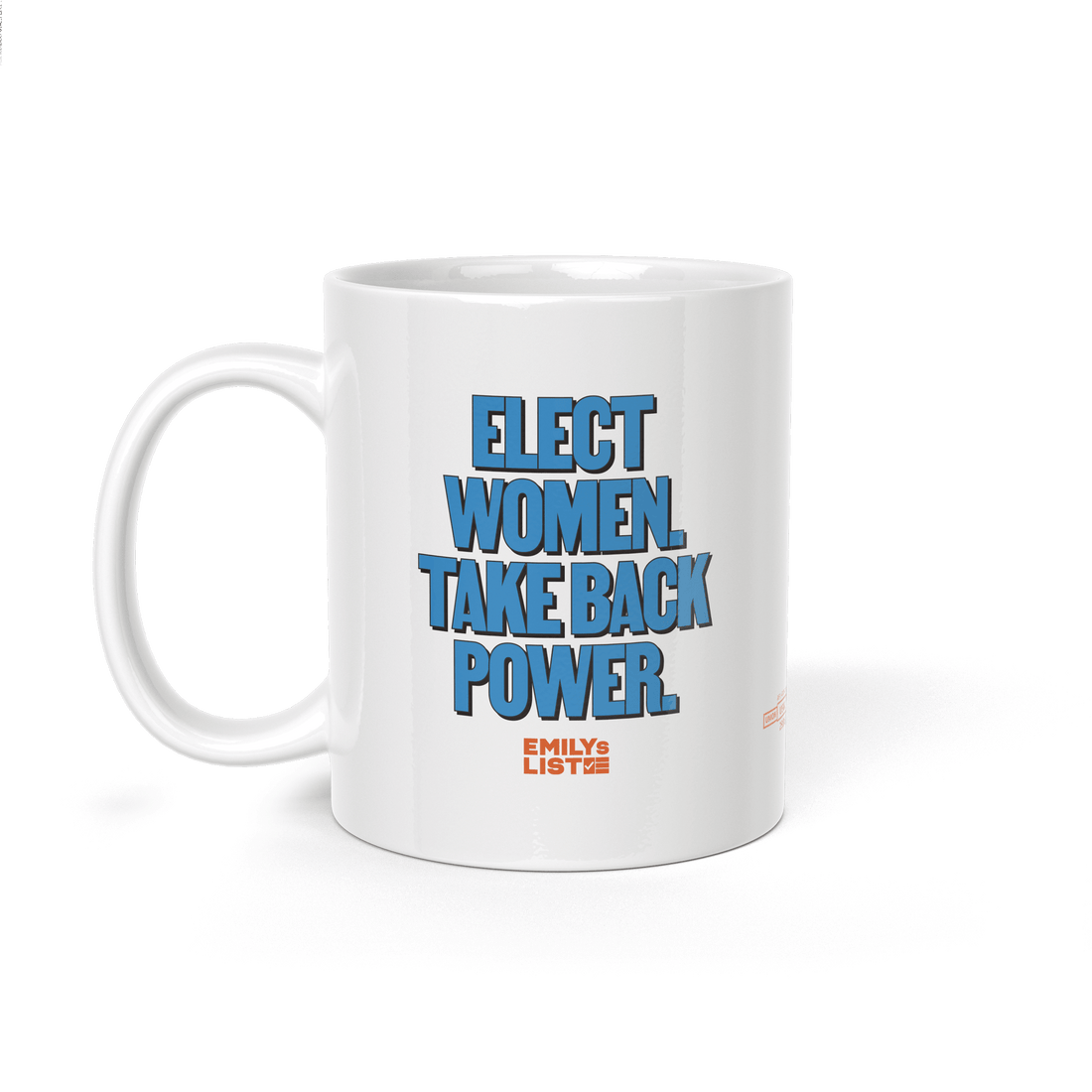 Elect Women Take Back Power Mug