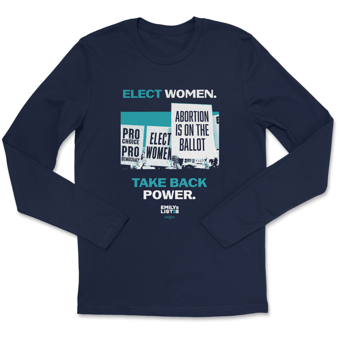 Elect Women Protest Signs Long Sleeve Tee