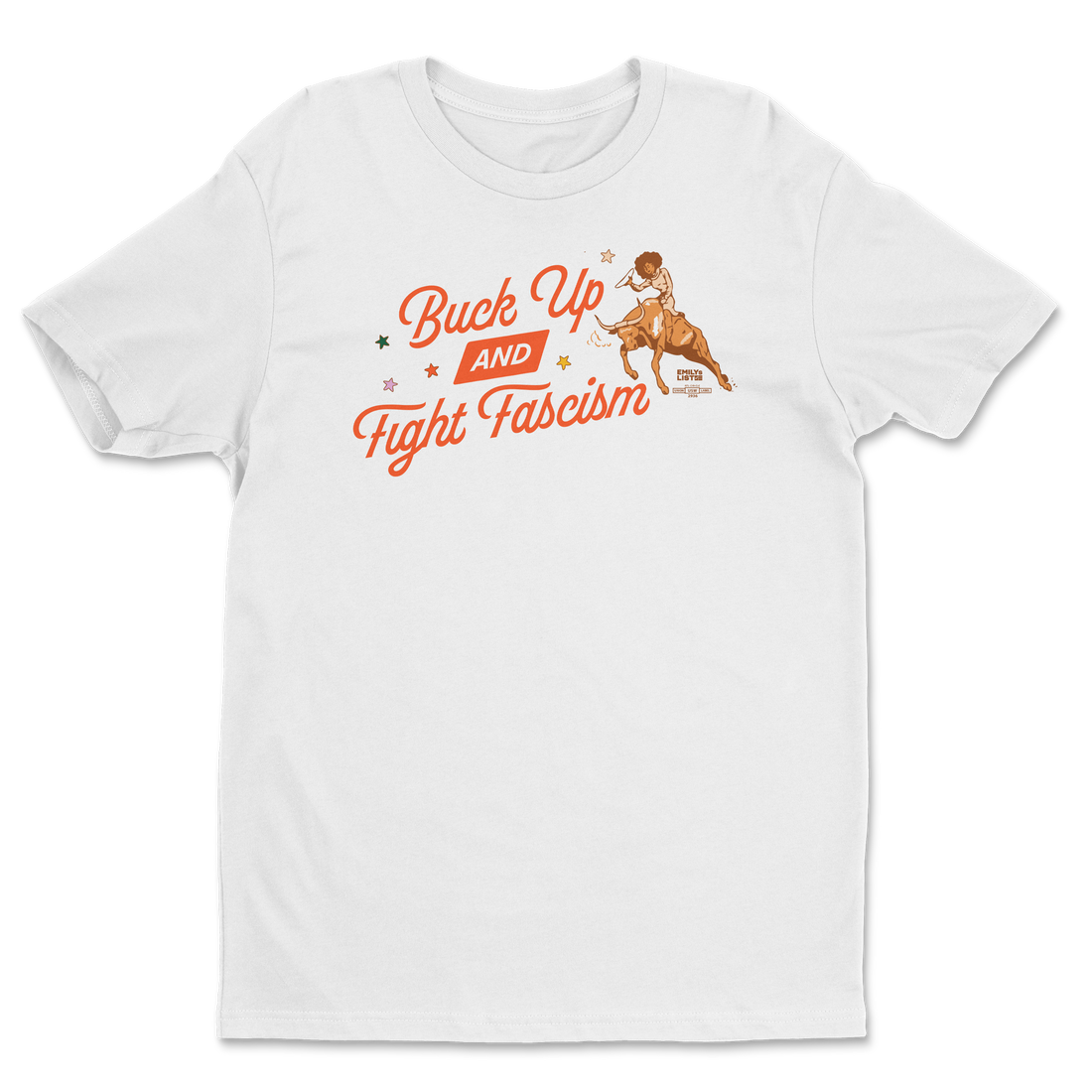 Buck up and Fight Fascism Tee