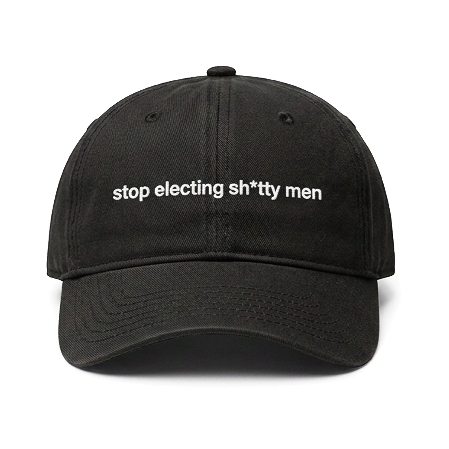 stop electing sh*tty men Hat