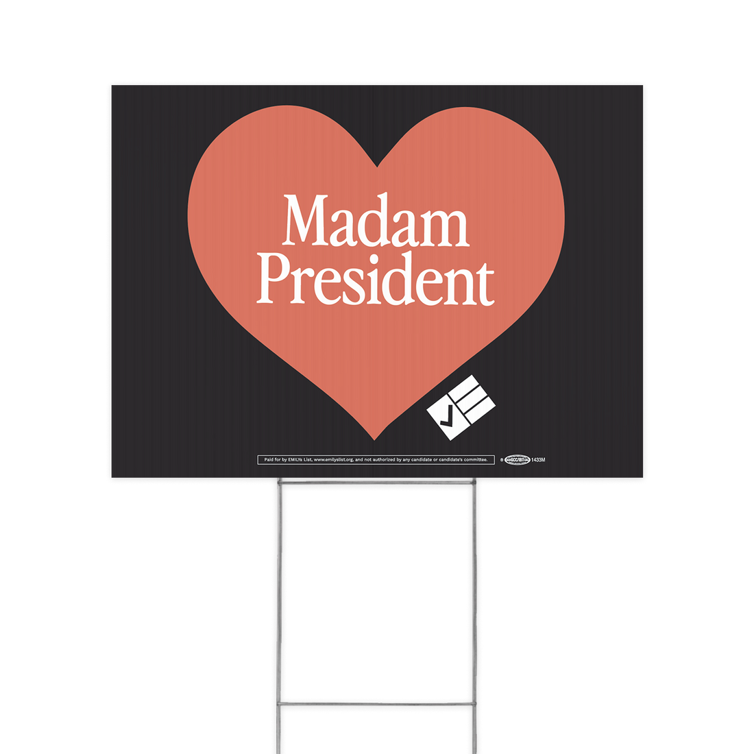 Madam President Yard Sign